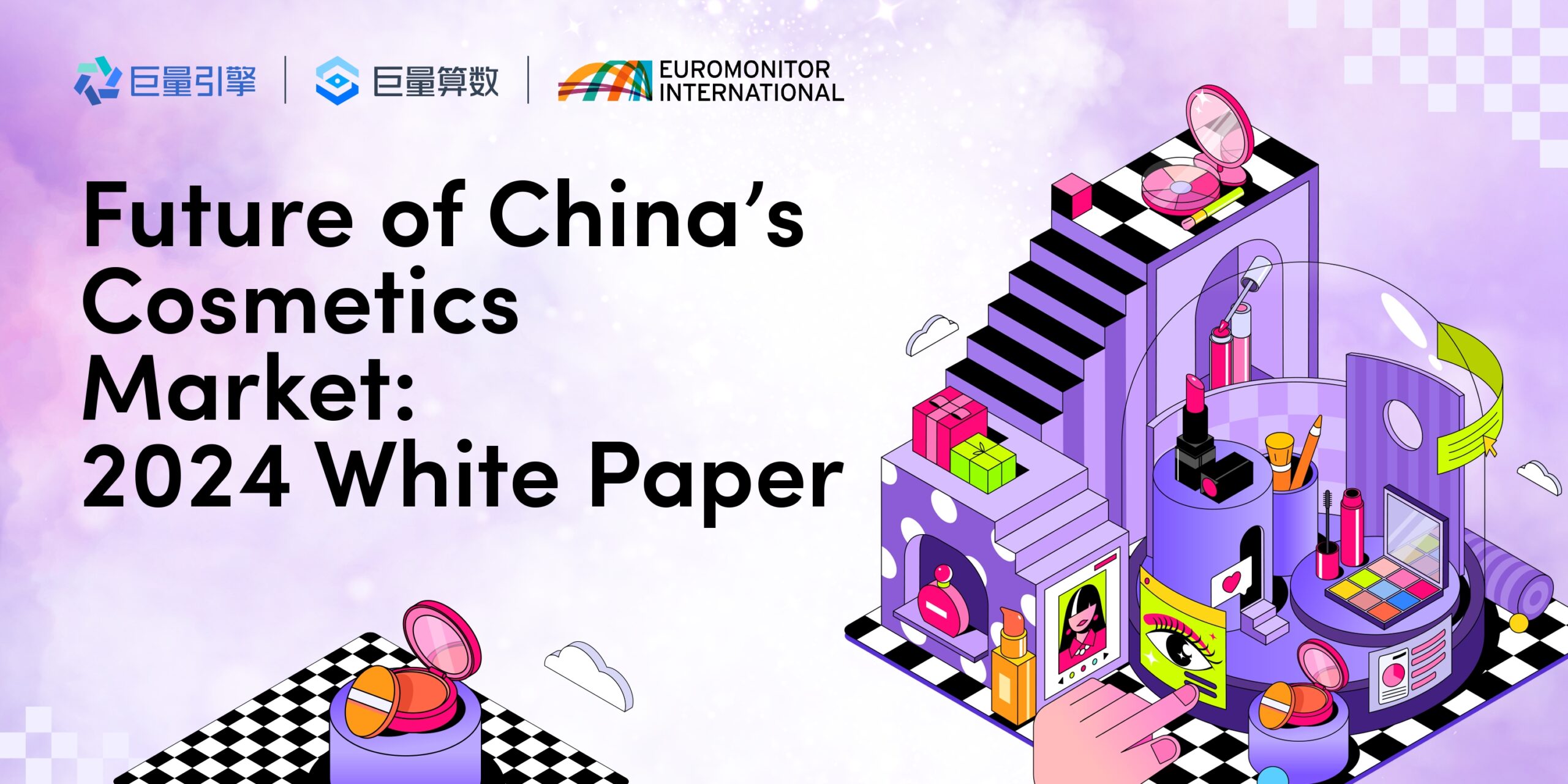 Future of China’s Cosmetics Market: 2024 White Paper