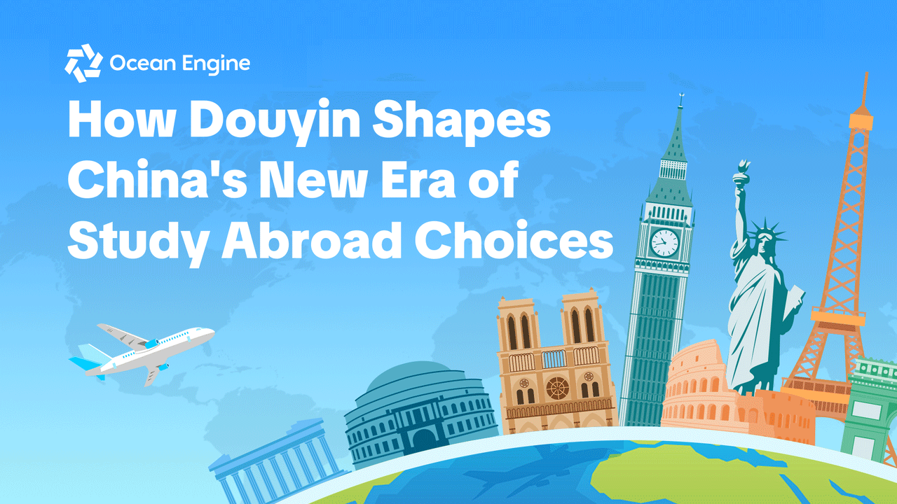 How Douyin Shapes China’s New Era of Study Abroad Choices